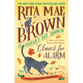 Claws for Alarm: A Mrs. Murphy Mystery