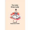 The Little Gray Lady