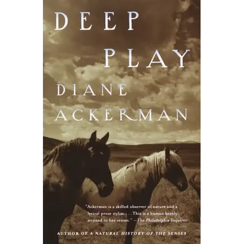 Deep Play