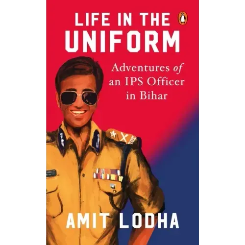 Life in the Uniform