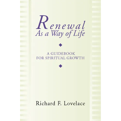 Renewal as a Way of Life: A Guidebook for Spiritual Growth