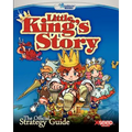 Little King's Story: The Official Strategy Guide
