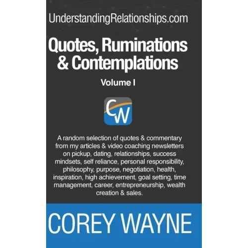 Quotes, Ruminations & Contemplations
