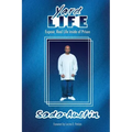 Yard Life: Expose, Real Life Inside of Prison: Expose, Real Life Inside