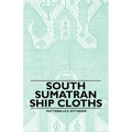 South Sumatran Ship Cloths