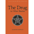 The Drug and Other Stories