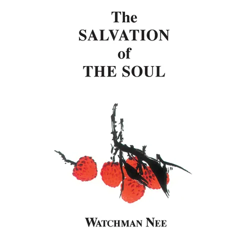The Salvation of the Soul