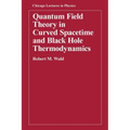 Quantum Field Theory in Curved Spacetime and Black Hole Thermodynamics