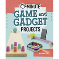 10-Minute Game and Gadget Projects