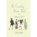 The Country Dance Book - Part VI - Containing Forty-Three Country Dances from The English Dancing Master (1650 - 1728)