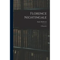 Florence Nightingale: A Biography