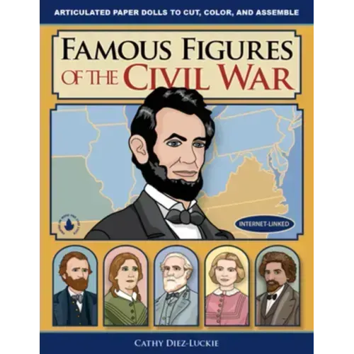 Famous Figures of the Civil War