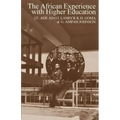 The African Experience with Higher Education