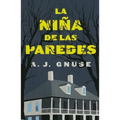 Niña de Las Paredes, La