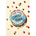 Ghost Lover: Stories