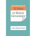 31 Days to Better Genealogy