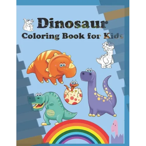 Dinosaur Coloring Book for Kids: Super Sweet Coloring Book for kids of all ages ♥
