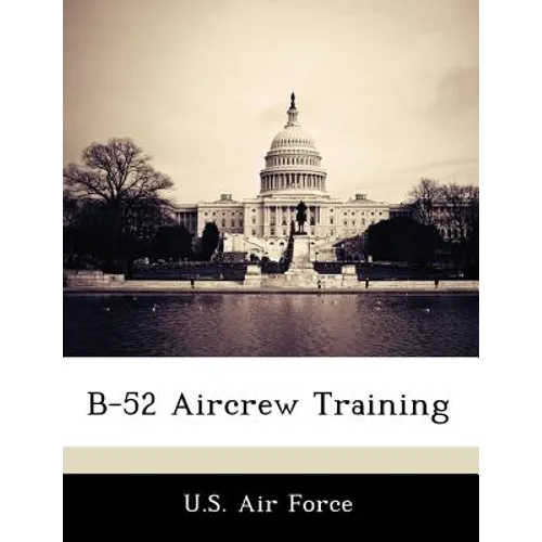 B-52 Aircrew Training
