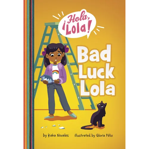 Bad Luck Lola