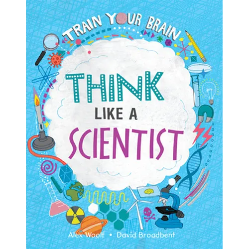 Think Like a Scientist