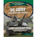 US Army Equipment and Vehicles