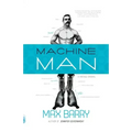Machine Man