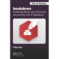 Bookdown: Authoring Books and Technical Documents with R Markdown