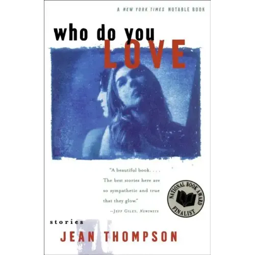 Who Do You Love: Stories