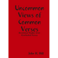 Uncommon Views of Common Verses