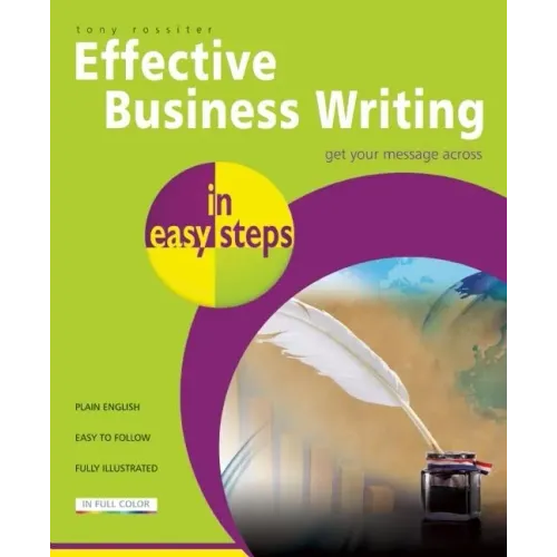Effective Business Writing in Easy Steps