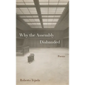 Why the Assembly Disbanded