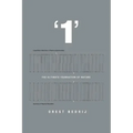 '1': The Ultimate Foundation of Nature