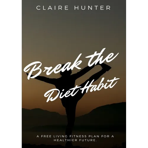 Break the Diet Habit