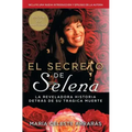 El Secreto de Selena (Selena's Secret): La Reveladora Historia Detrás Su Trágica Muerte