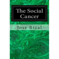 The Social Cancer
