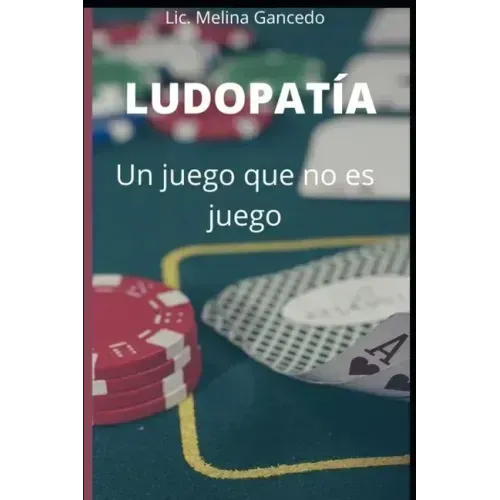 Ludopatía, un juego que no es juego: ¿Por qué la ludopatía es una adicción?
