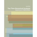 Tea Time Numerical Analysis