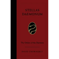 Stellas Daemonum: The Orders of the Daemons (Weiser Deluxe Hardcover Edition)
