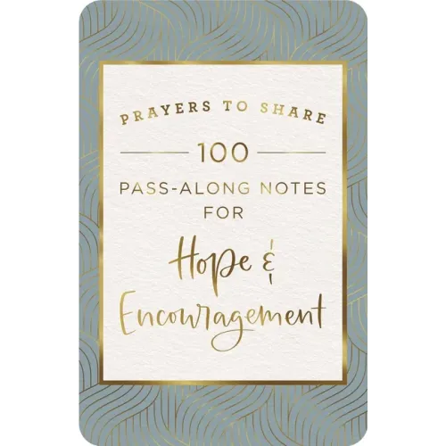 Prayers to Share: Hope & Encouragement