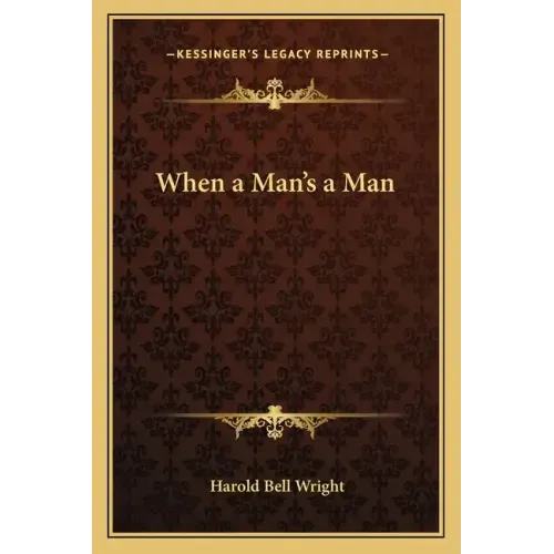 When a Man's a Man
