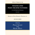 A Select Library of the Nicene and Post-Nicene Fathers of the Christian Church, Second Series, Volume 5