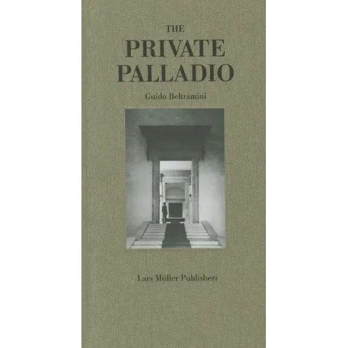 The Private Palladio
