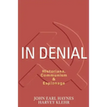 In Denial: Historians, Communism, and Espionage