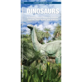 Dinosaurs: A Folding Pocket Guide to Familiar Species, Their Habits and Habitats