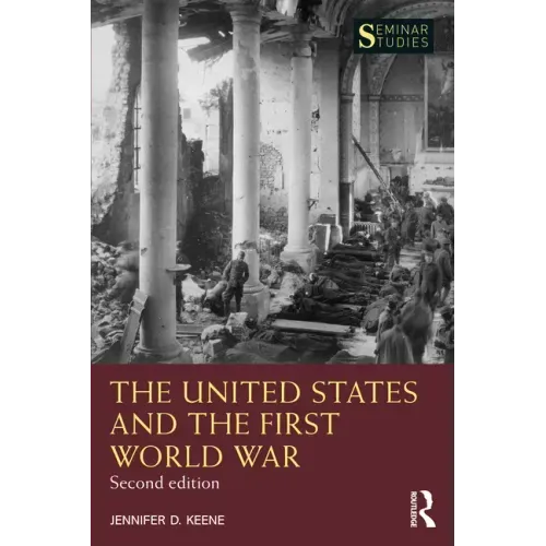 The United States and the First World War