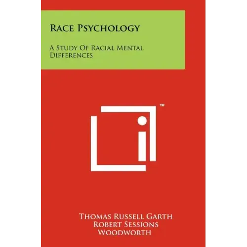 Race Psychology: A Study Of Racial Mental Differences