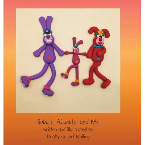 Bubbie, Abuelita, and Me