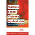 Wartime Sexual Violence against Men