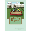 What Are 'Dopteds'?