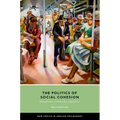The Politics of Social Cohesion: Immigration, Community, and Justice